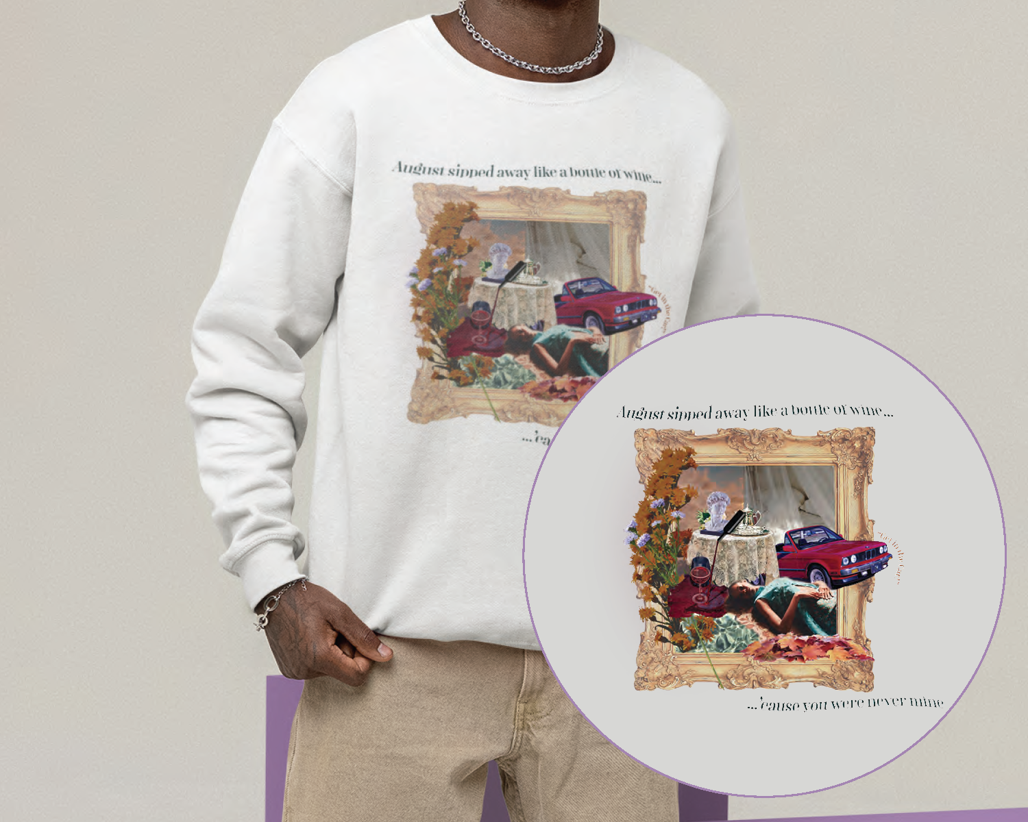 The August Sipped Away Crewneck #2