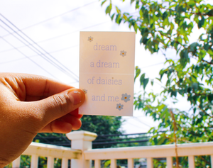 Dream a Dream of Daisies and Me Rectangle Text Sticker